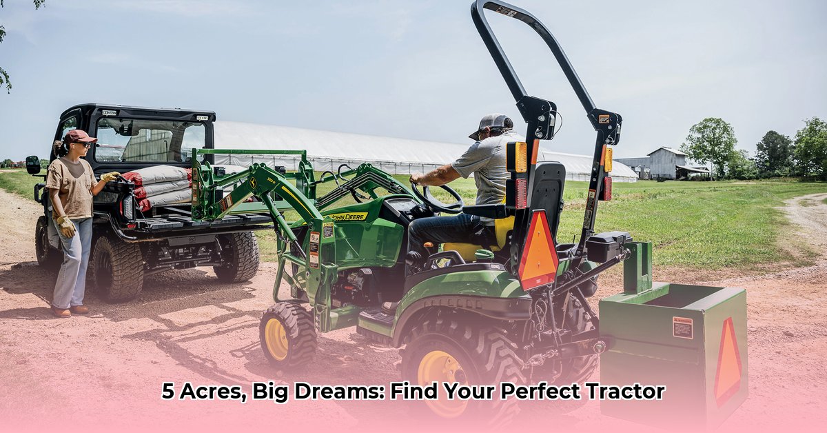 best-tractor-for-5-acres